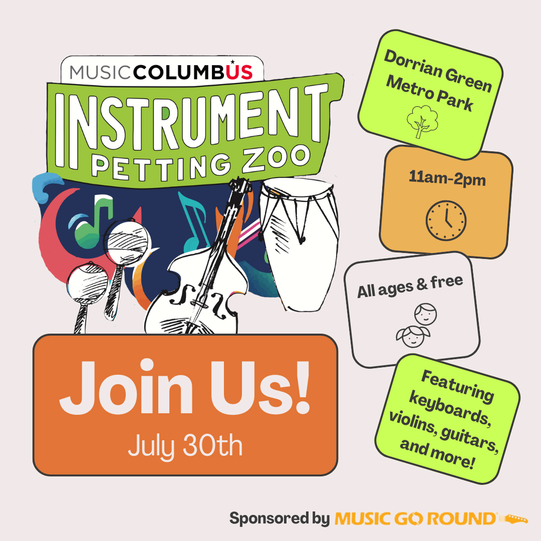 Graphic for upcoming Instrument Petting Zoos on July 30th. Following text reads: "Dorrian Green Metro Park", "11am-2pm", "All ages & free", "Featuring keyboards, violins, guitars, and more!", "Join Us! July 30th"